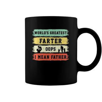 Worlds Greatest Farter Oops I Mean Father Funny Fathers Day Fun Coffee Mug | Mazezy