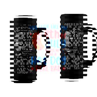 You Look Like 4Th Of July Makes Me Want A Hot Dog Real Bad V4 Coffee Mug | Seseable FR