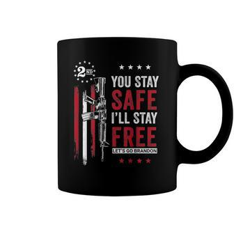 You Stay Safe Ill Stay Free Lets Go Brandon Ar-15 On Back Coffee Mug | Mazezy