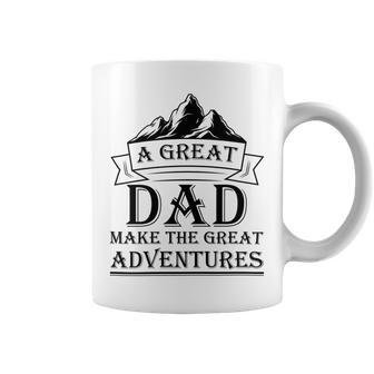 A Great Dad Make The Great Adventures Coffee Mug - Monsterry
