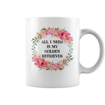 All I Need Is My Golden Retriever Coffee Mug | Favorety