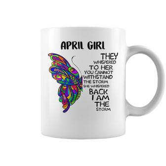 April Girl Birthday I Am The Storm Coffee Mug - Seseable