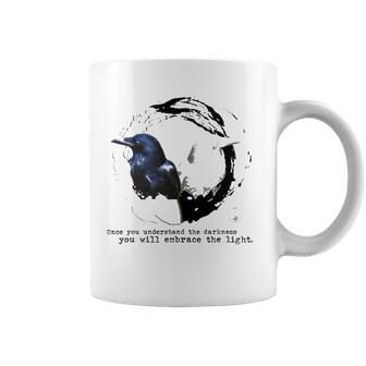 Balance Once You Understand The Darkness You Will Embrace The Light Coffee Mug | Mazezy