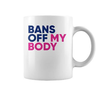 Bans Off My Body Trending Coffee Mug | Mazezy
