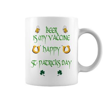 Beer Is My Vaccine Funny St Patricks 608 Shirt Coffee Mug | Favorety UK