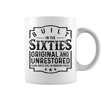 Built In The Sixties Original And Unrestored Coffee Mug - Seseable