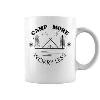 Camp More Worry Less Camping Lovers Coffee Mug | Favorety AU