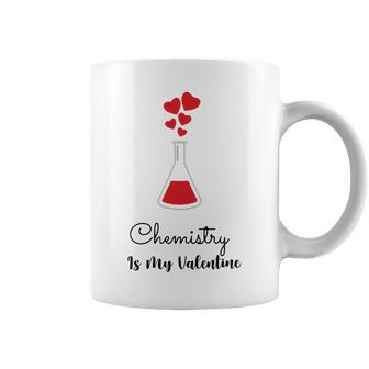 Chemistry Is My Valentine Coffee Mug - Monsterry