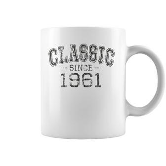 Classic Since 1961 Vintage Style Born In 1961 Birthday Gift Coffee Mug | Mazezy