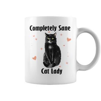 Completely Sane Cat Lady Cat Lover Cute Kitty Coffee Mug | Favorety