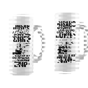 Dinosaurs Didnt Drive Forklifts Jokes Funny Forklift Driver Coffee Mug | Mazezy