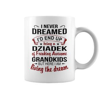 Dziadek Grandpa Gift Dziadek Of Freaking Awesome Grandkids Coffee Mug - Seseable