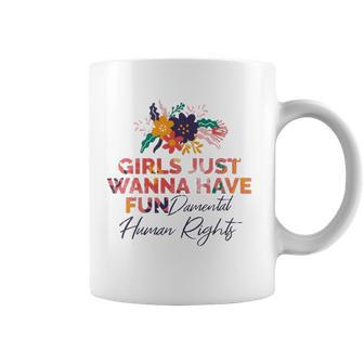 Feminist Girls Just Wanna Have Fundamental Rights Coffee Mug | Mazezy