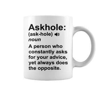 Funny Askhole Definition Dictionary Word Gag Sarcastic V4 Coffee Mug | Favorety CA