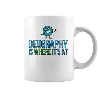 Funny Earth School - Geography Is Where Its At Coffee Mug | Mazezy