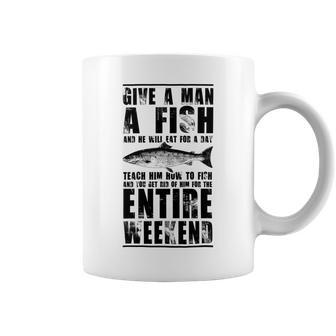 Give A Man A Fish And He Will Eat For Day Coffee Mug | Favorety DE