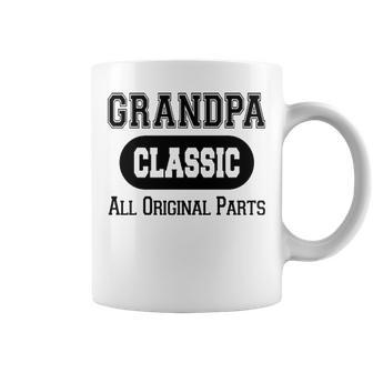 Grandpa Gift Classic All Original Parts Grandpa Coffee Mug - Seseable