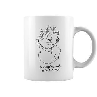 He Is Half My Soul As The Poets Say The Song Of Achilles Coffee Mug | Mazezy