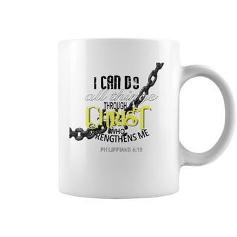 I Can Do All Things Through Christ Philippians 413 Bible Coffee Mug | Mazezy