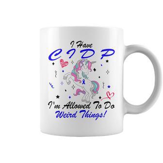 I Have Cidp Im Allowed To Do Weird Things Unicorn Blue Ribbon Cidp Support Cidp Awareness Coffee Mug | Favorety