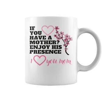 I Love You Mom Coffee Mug | Favorety