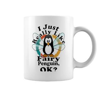 I Really Like Fairy Penguin Ok Coffee Mug | Favorety AU