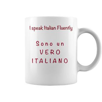 I Speak Italian Fluentlylanguage Italian Coffee Mug | Favorety AU