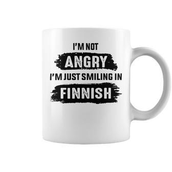 Im Not Angry Im Just Smiling In Finnish Coffee Mug - Monsterry UK