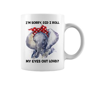 Im Sorry Did I Roll My Eyes Out Loud 736 Shirt Coffee Mug | Favorety CA