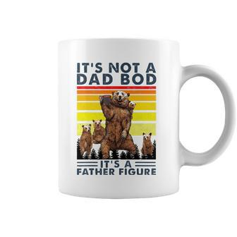 Its Not A Dad Bod Its Father Figure Bear Coffee Lover Coffee Mug | Mazezy