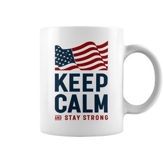 Keep Calm And Stay Strong Tshirt American Tshirt United State Of America Coffee Mug | Favorety