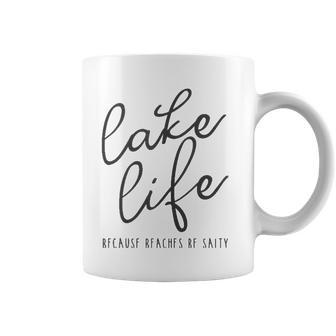Lake Life Because Beaches Be Salty Funny Vacation Gift Coffee Mug | Mazezy