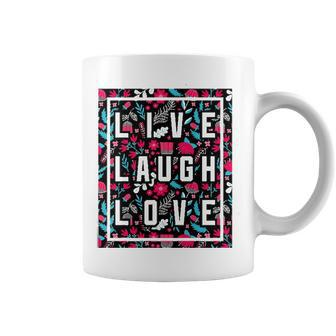 Live Laugh Love Inspiration Cool Motivational Floral Quotes Coffee Mug | Mazezy