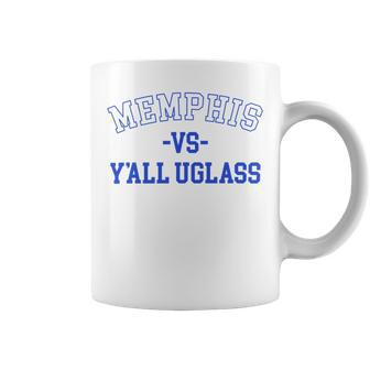 Memphis Vs Yall Uglass Coffee Mug | Favorety UK