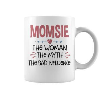 Momsie Grandma Gift Momsie The Woman The Myth The Bad Influence Coffee Mug - Seseable