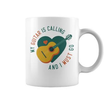 My Guitar Is Calling I Must Go 526 Trending Shirt Coffee Mug | Favorety AU