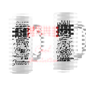 Nene Grandma Gift Im Called Nene Because Im Too Cool To Be Called Grandmother Coffee Mug - Seseable