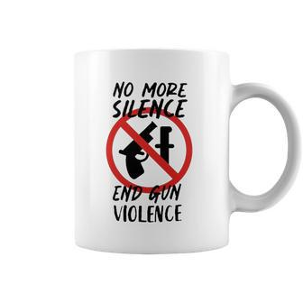 No More Silence End Gun Violence Anti Gun Pray For Texas Coffee Mug | Mazezy AU
