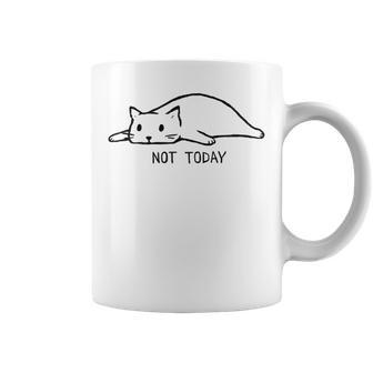 Not Today Coffee Mug | Favorety AU