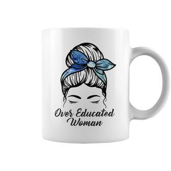 Over Educated Women Coffee Mug | Favorety UK