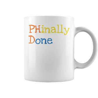 Phinally Done Coffee Mug | Favorety AU