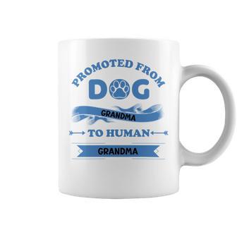 Promoted From Dog Grandma To Human Grandma Coffee Mug | Favorety DE