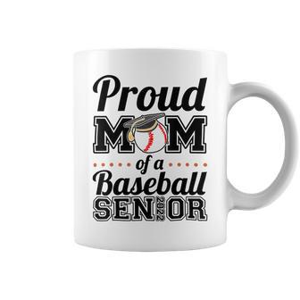 Proud Mom Of A Senior 2022 Baseball Mom Graduate Graduation Coffee Mug | Favorety UK