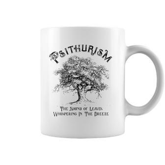 Psithurism The Sound Of Leaves Whispering In The Breeze Coffee Mug | Mazezy