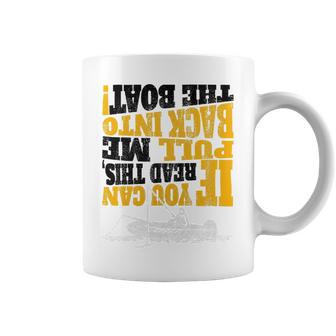 Pull Me Back Into The Boat Funny 453 Shirt Coffee Mug | Favorety UK