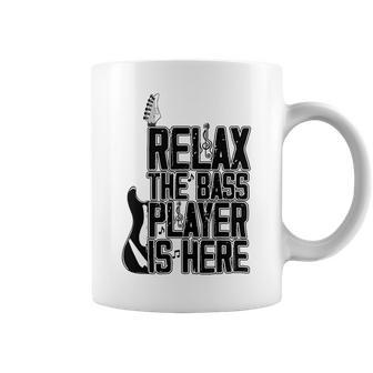Relax The Bass Player Is Here Bass Player Funny Gift Bass Guitar Coffee Mug - Monsterry AU