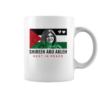 Rip Shireen Abu Akleh Palestine Women Palestinian Flag Coffee Mug | Mazezy