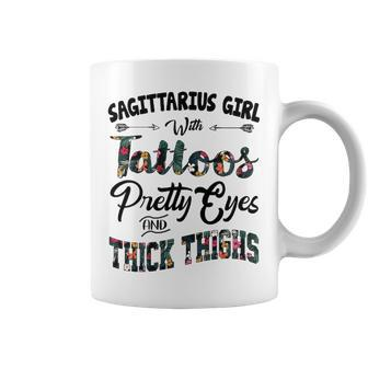Sagittarius Girl Gift Sagittarius Girl With Tattoos Pretty Eyes And Thick Thighs Coffee Mug - Seseable