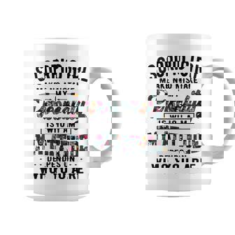 Scorpio Girl Make No Mistake My Personality Is Who I Am Coffee Mug | Seseable CA