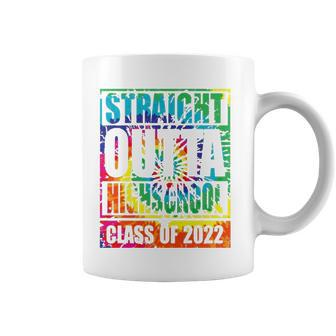 Straight Outta High School Class Of 2022 Graduation Tie Dye Coffee Mug | Mazezy